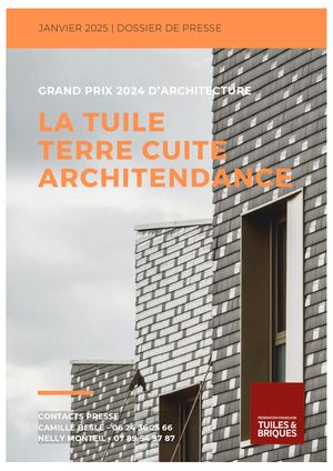 Dossier de  Presse Architendance Palmarès 2024 du Grand Prix la Tuile Terre Cuite Architendance