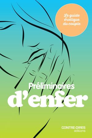 Préliminaires d'enfer, Collectif (EXTRAIT)