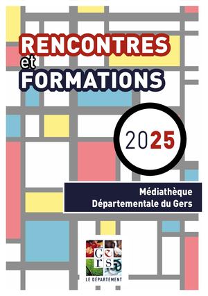 Livret Formation 2025 - Médiathèque Gers