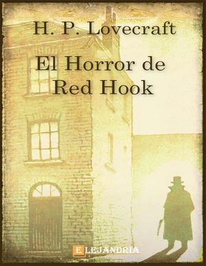 El Horror De Red Hook H P Lovecraft
