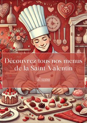 Nos Menus Saint Valentin 2025