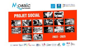Projet Social Mosaïc 2022 2025
