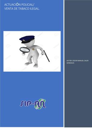 75-24 ACTUACIÓN POLICIAL/ VENTA DE TABACO ILEGAL