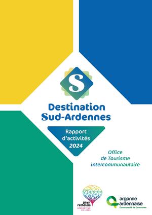 Rapport d'activités 2024 de l'Office de Tourisme Destination Sud-Ardennes