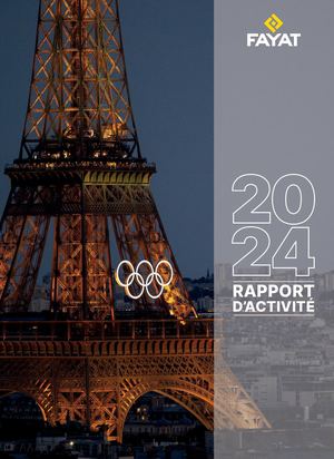 Rapport d'Activités 2024 Groupe FAYAT