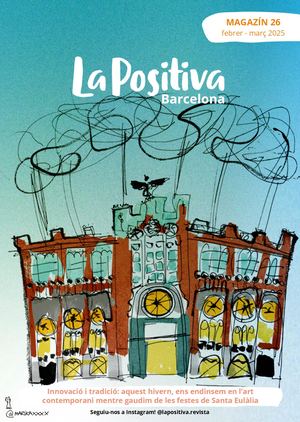 MAGAZÍN LA POSITIVA Nº26-FEBRER-MARÇ'25