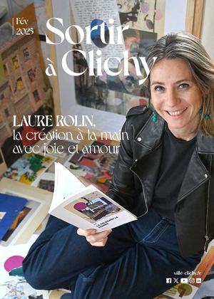 Sortir à Clichy 104 - Février 2025