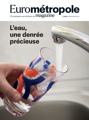 Eurométropole magazine n°50 Février-Mars 2025