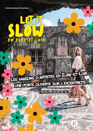 CP 2025 Les Maisons D’artistes en Eure-et-Loir Une Porte Ouverte Sur L’excentricité !