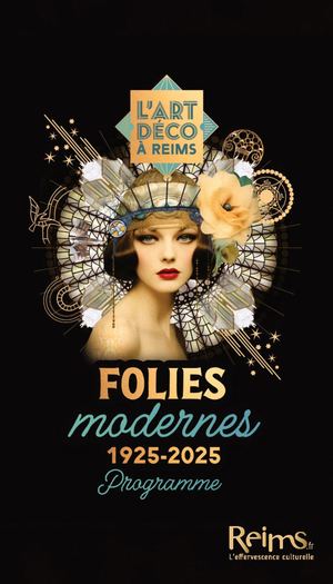 1925-2025 Folies modernes programme