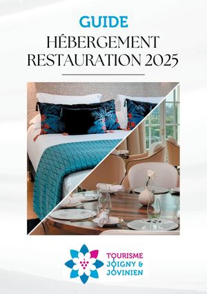 Brochure Hébergement - Restauration 2025 Ot Joigny Et Jovinien