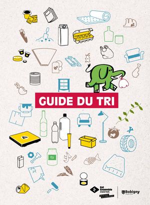 Guide du tri Bobigny