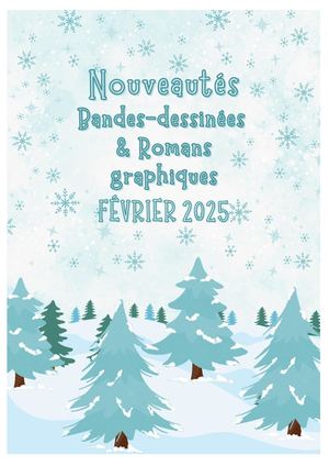 Nouveautés BD & Romans graphiques adultes Février 2025