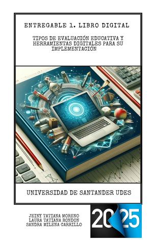 Tipos De Evaluación Educativa Y Herramientas Digitales Para Su Implementación