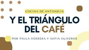Antioquia Y Eje Cafetero