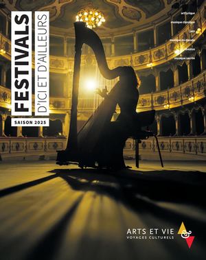 Festivals d'ici et d'ailleurs 2025