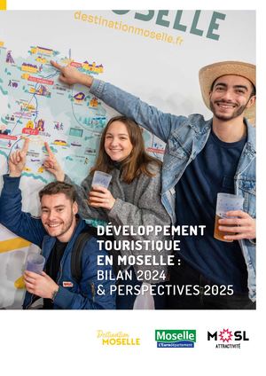 Dossier de Presse Développement Touristique En Moselle 2025