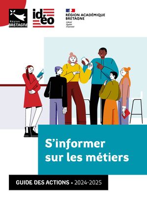 S'informer sur les métiers - Guide des actions 2024-2025