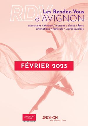 Les Rendez Vous D'avignon Février 2025