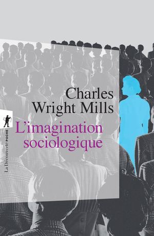 L'imagination sociologique