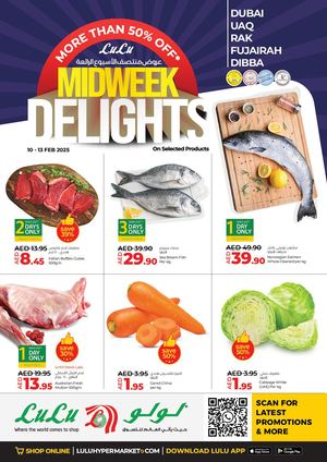 Lulu Midweek Delights - DXB, UAQ, RAK, FUJ  (10-13 FEB 2025)