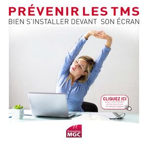 Prévenir les TMS - Le travail sur écran