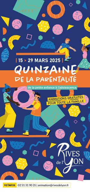 Quinzaine de la Parentalité-SNPE // Rives de l'Yon