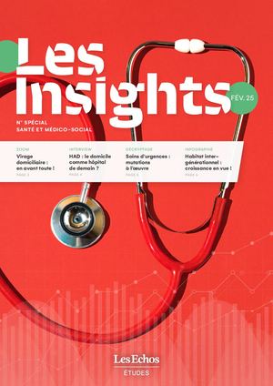 Les Insights spécial Santé Et Médico Social
