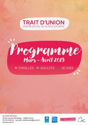 Programme du rait d'Union - Mars/Avril 2025