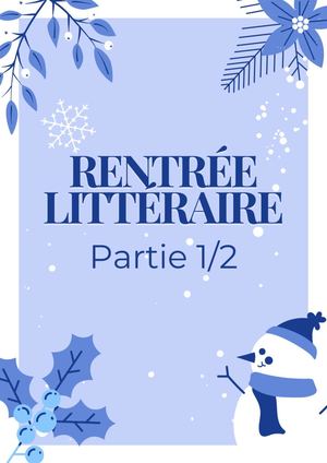 Rentrée Littéraire Janvier & Février 2025