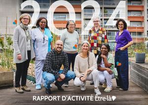 Rapport d'activité 2024 - Être Là