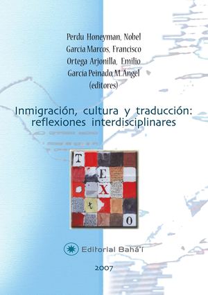 Inmigración, Cultura Y Traducción