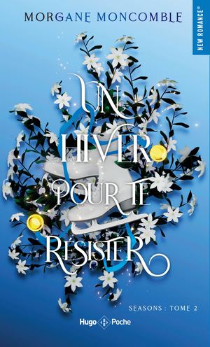 Extrait Un hiver pour te résister