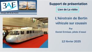 2025 02 L'Aérotrain de Bertin, véhicule sur coussin d'air - Présentation