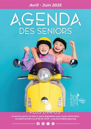 Agenda des Seniors - avril > juin 2025
