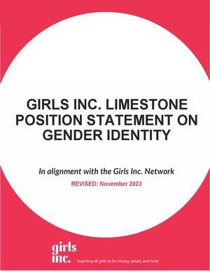 Girls Inc Limestone Gender Identity Position Statement