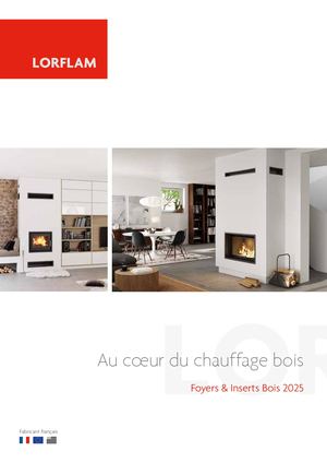 CATALOGUE LORFLAM BOIS Inserts&Foyers 2025