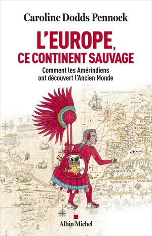 Extrait L'europe Ce Continent Sauvage Caroline Dodds Pennock