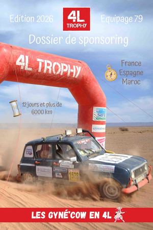Dossier De Sponsoring 4L trophy 2026 Les gyné'cow en 4L