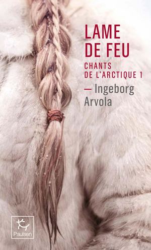 Lame De Feu-Ingeborg Arvola