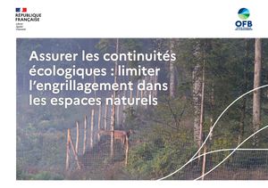 Assurer les continuités écologiques : limiter l’engrillagement dans les espaces naturels