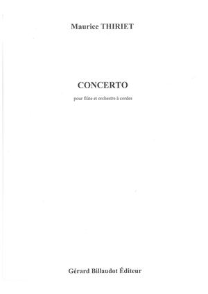 Maurice THIRIET - Concerto pour flûte et orchestre à cordes