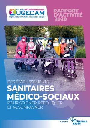 Rapport d'activité UGECAM Centre ALPC 2020