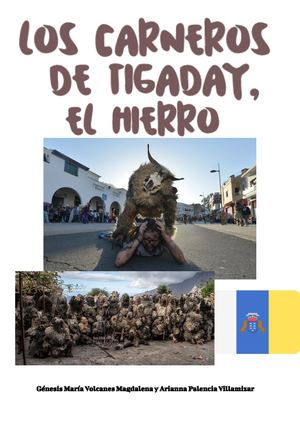 Carnaval: Los Carneros de Tigaday, El Hierro