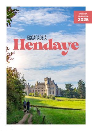 Dossier de presse 2025 - Hendaye Tourisme