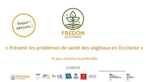 Webinaire JEVI 2023 #2 - Prévenir les problèmes de santé des végétaux en Occitanie