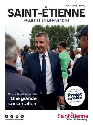 Saint-Étienne le magazine - Mars 2025