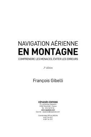 Extrait 2180 Navigation aérienne en montagne. Comprendre les menaces, éviter les erreurs. 2e édition