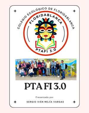 Narrativa de la Experiencia PTA FI 3.0