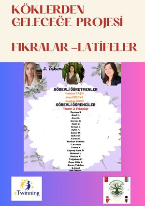 Köklerden Geleceğe Etwinning Projesi  Fıkralar Latifeler